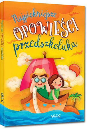 Najpiękniejsze Opowieści Przedszkolaka