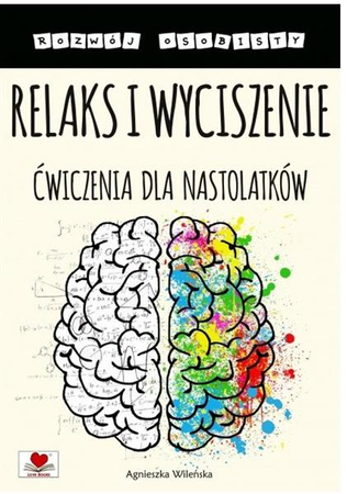 Relaks i wyciszenie. Ćwiczenia dla nastolatków