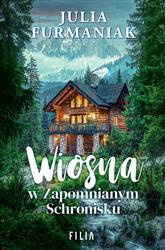 Wiosna w zapomnianym schronisku *