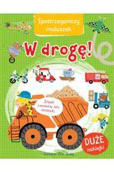 Spostrzegawczy maluszek. W drogę