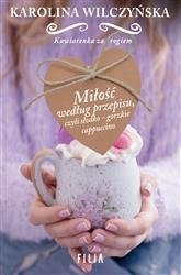 Miłość według przepisu, czyli słodko-gorzkie