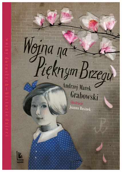 Wojna na pięknym brzegu  wydanie IV