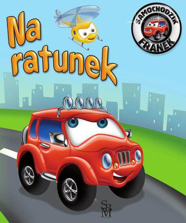 Samochodzik Franek Na ratunek wydanie 2023