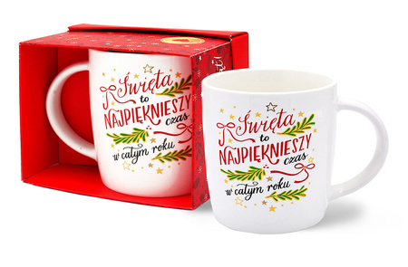 Kubek świąteczny "Święta to najpiękniejszy czas w całym roku"