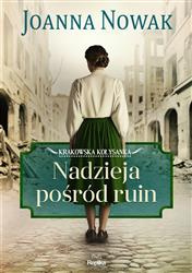 Nadzieja pośród ruin Krakowska kołysanka T.1