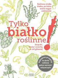 Tylko białko roślinne PROMOCJA