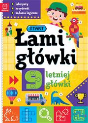 Łamigłówki 9-letniej główki. Labirynty, krzyżówki, zadania logiczne.