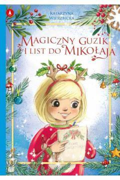 Magiczny guzik i list do Mikołaja