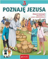 Poznaję Jezusa Religia SP KL 3. Zeszyt ćwiczeń.