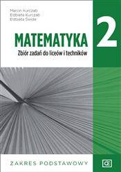Matematyka LO Kl 2 Zbiór zadań Zakres podstawowy