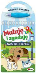 Maluję i zgaduję Nasi ulubieńcy Wodny flamaster