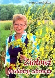 Ziołowi posłańcy zdrowia