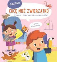 Dlaczego chcę mieć zwierzątko YOYO BOOKS