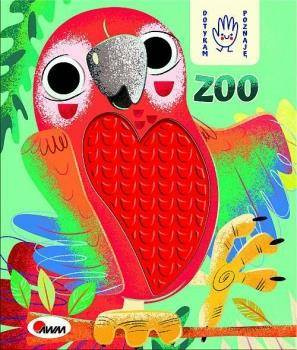 Dotykam poznaję. Zoo. Książeczka sensoryczna