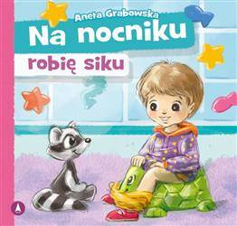 Na nocniku robię siku