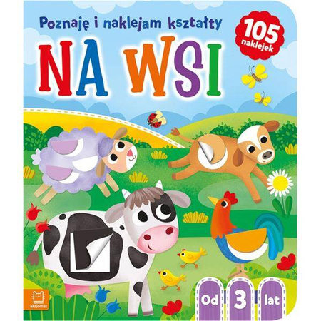 Poznaję i naklejam kształty od 3 lat. Na wsi
