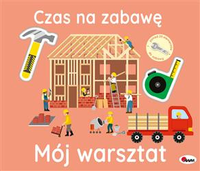 Mój warsztat. Czas na zabawę
