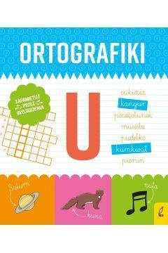 Ortografiki. Ćwiczenia z U