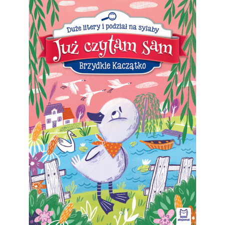Już czytam sam Brzydkie kaczątko Duże litery
