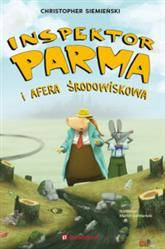 Inspektor Parma i afera środowiskowa.