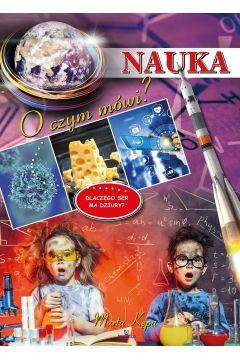 Nauka. O czym mówi