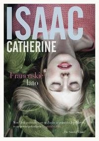 FRANCUSKIE LATO Catherine Isaac
