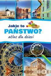 Atlas dla dzieci. Jakie to państwo?