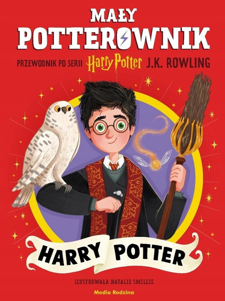 Mały potterownik. Przewodnik po serii Harry Potter Harry Potter
