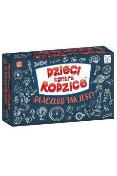 Dzieci kontra rodzice. Dlaczego tak jest?