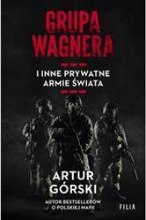 Grupa Wagnera i inne prywatne armie świata
