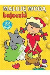 Bajeczki. Maluję wodą