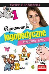 Rymowanki logopedyczne Wywoływanie głosek