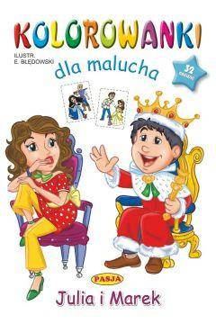 Julia i Marek. Kolorowanki dla malucha