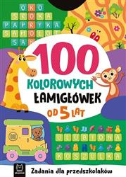 100 ciekawych zadań. Łamigłówki dla przedszkolaków. Od 5 lat
