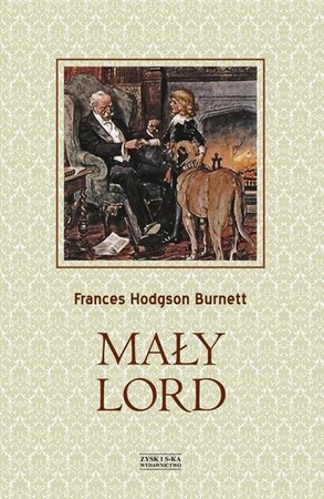 Mały lord Frances Hodgson Bernett ZYSK