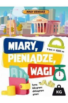 Mały geniusz. Miary, wagi, pieniądze
