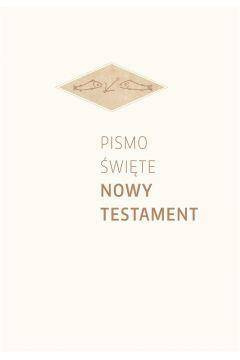 Pismo Święte Nowy Testament (białe)