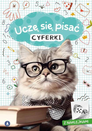 Uczę się pisać. Cyferki z naklejkami