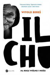 Pilchu. Na rogu Wiślnej i Hożej