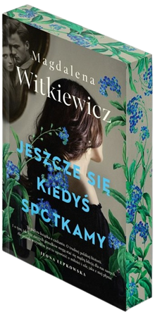 Jeszcze się kiedyś spotkamy ( barwione brzegi)