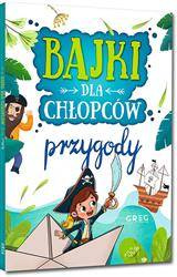 Bajki dla chłopców - przygody (oprawa miękka)