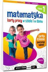 Matematyka SP 1. Karty pracy w szkole i w domu