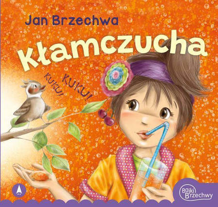 Kłamczucha Jan Brzechwa