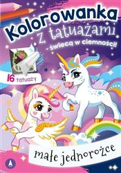 Kolorowanka z tatuażami świecącymi w ciemności. Małe jednorożce