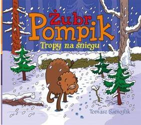 Żubr Pompik. Tropy na śniegu