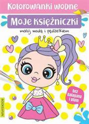 Kolorowanka wodna Moje księżniczki Malowanka wodna