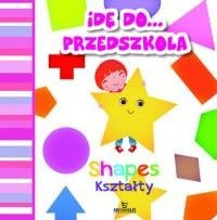 Idę do przedszkola. Kształty / Shapes ARYSTOTELES