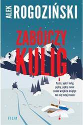 Zabójczy kulig Alek Rogoziński