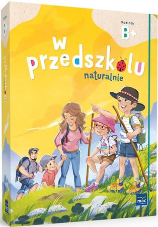 Pakiet W przedszkolu naturalnie B+