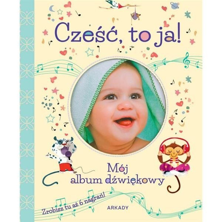 Cześć to ja! Mój album dźwiękowy